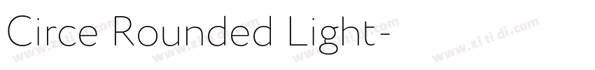 Circe Rounded Light字体转换